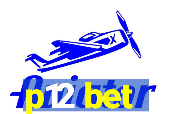 p12 bet